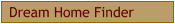 Dream Home Finder